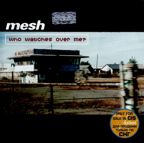 Mesh - Who Watches Over Me? (2002)