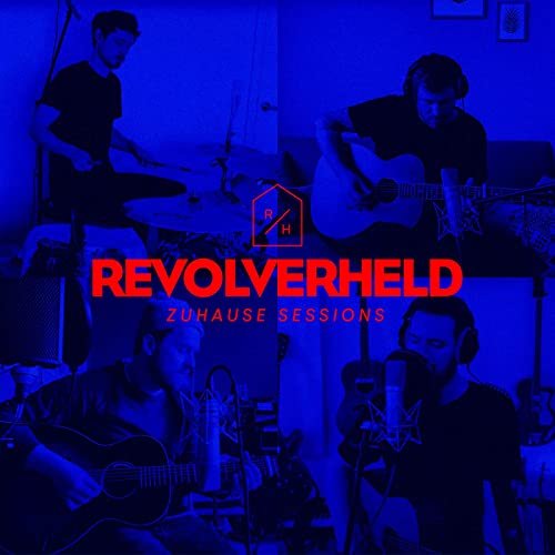 Revolverheld -  Zuhause Sessions (2020) Hi-Res