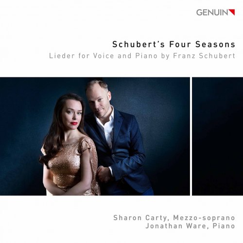 Sharon Carty & Jonathan Ware - Schubert’s Four Seasons: Lieder for Voice & Piano by Franz Schubert (2020) [Hi-Res]