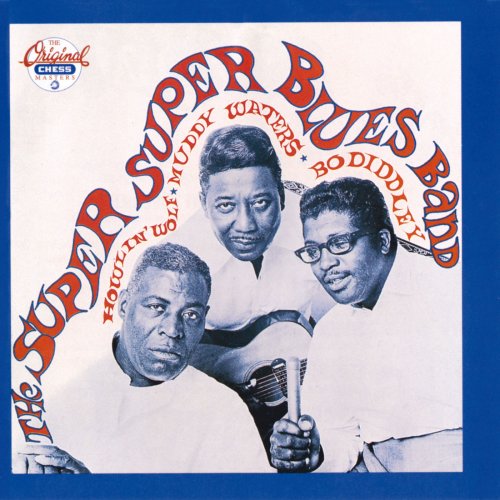 Bo Diddley - The Super, Super Blues Band (1968) [Hi-Res]