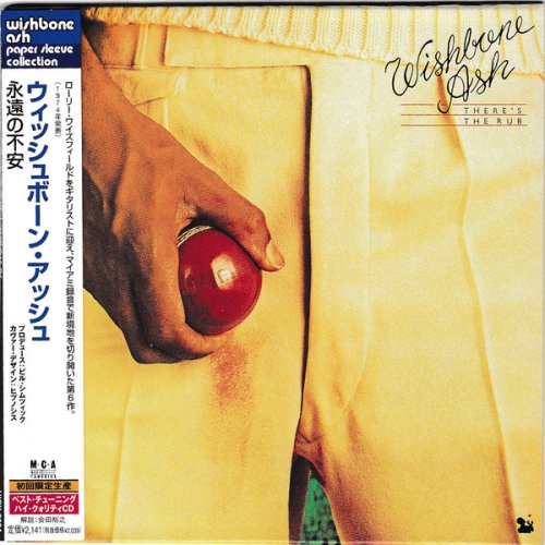 Wishbone Ash - There's The Rub (1974) [2001 Wishbone Ash Paper Sleeve Collection]