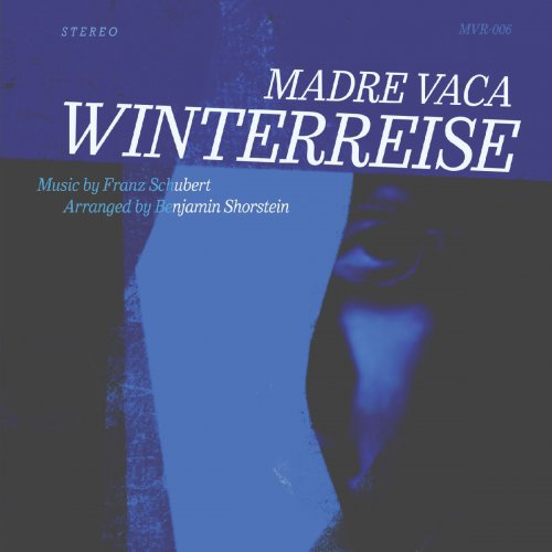 Madre Vaca - Winterreise (2020)