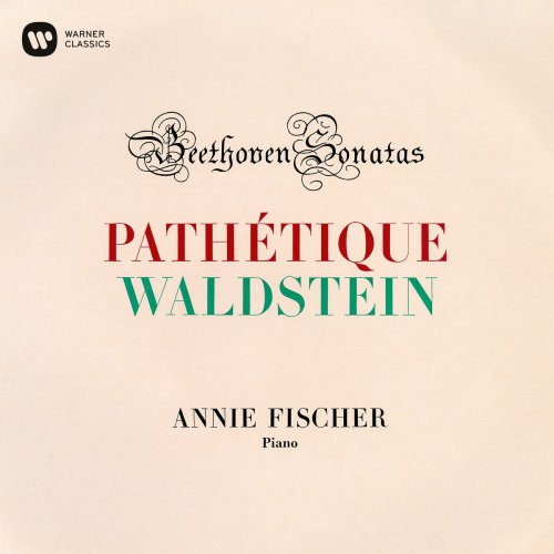 Annie Fischer - Beethoven: Piano Sonatas Nos 8 "Pathétique" & 21 "Waldstein" (1958/2020)
