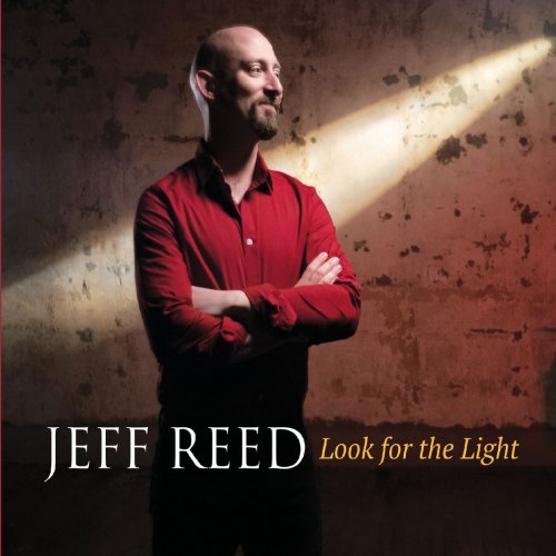 Jeff Reed - Look for the Light (2020)