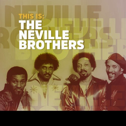 The Neville Brothers This Is The Neville Brothers