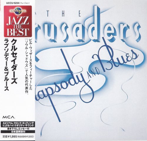 The Crusaders - Rhapsody And Blues (1980) [2004] CD-Rip