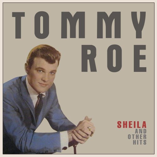 Tommy Roe - Sheila & Other Hits (2020)