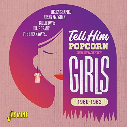 VA - Tell Him: Popcorn Brit Girls (1960-1962) (2020)