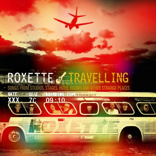 Roxette - Travelling (2012) flac