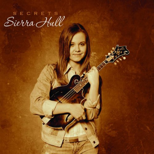 Sierra Hull - Secrets (2008) flac