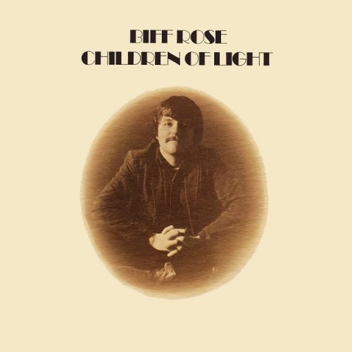 Biff Rose - Children of Light (Reissue) (1969/2017)