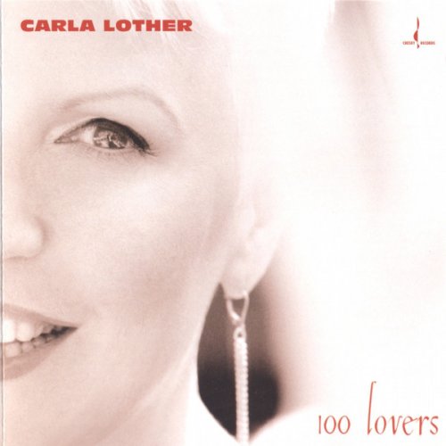 Carla Lother - 100 Lovers (2004) [Hi-Res]
