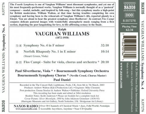 Paul Silverthorne, Bournemouth Symphony Chorus and Orchestra, Paul Daniel - Vaughan Williams: Symphony No. 4 / Norfolk Rhapsody No. 1 / Flos Campi (2004) [Hi-Res]