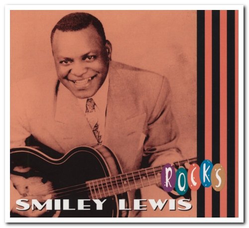 Smiley Lewis - Smiley Rocks (2010)