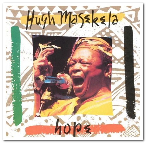 Hugh Masekela - Hope (1994) [CD & Reissue Vinyl 2004]