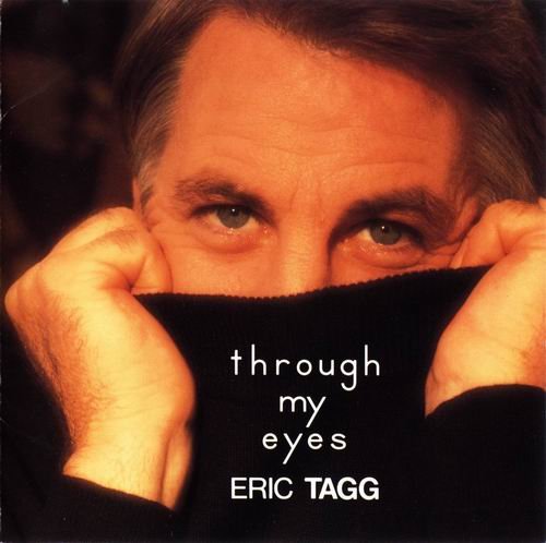 Eric Tagg - Through My Eyes (1997)