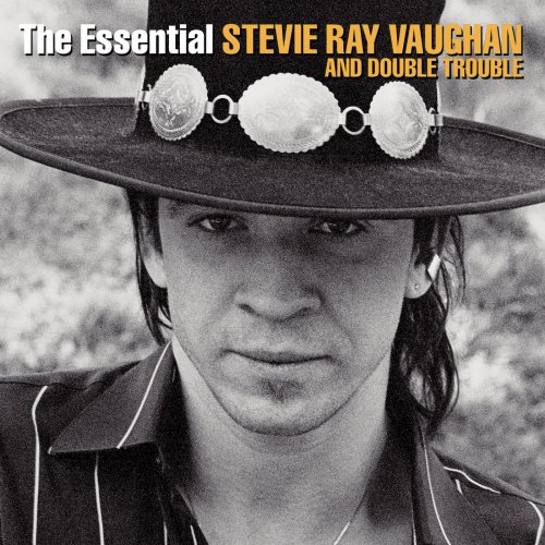 Stevie Ray Vaughan - The Essential Stevie Ray Vaughan And Double Trouble (2002)