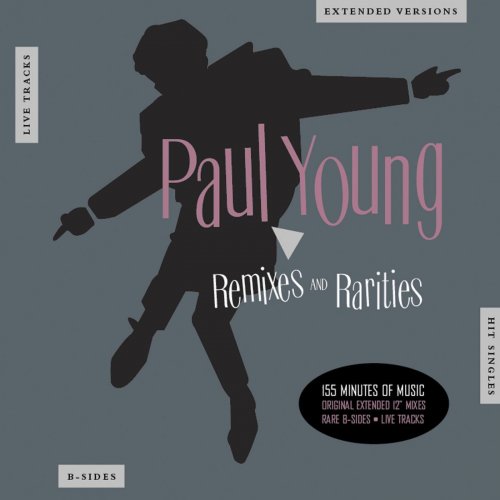 Paul Young - Remixes & Rarities (2013)