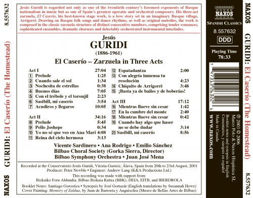Vicente Sardinero, Ana Rodrigo, Emilio Sánchez, Bilbao Choral Society, Bilbao Symphony Orchestra, Juan José Mena - Guridi: El Caserio (The Homestead) (2006) [Hi-Res]