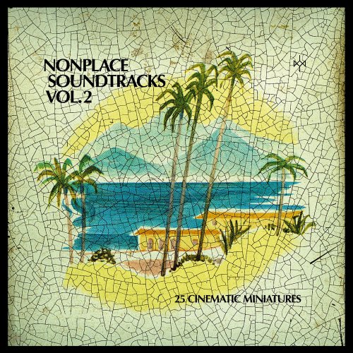 Various Artists - Nonplace Soundtracks Vol.2 (2020) [Hi-Res]