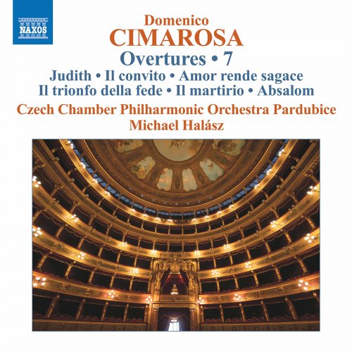 Czech Philharmonic Orchestra Pardubice, Michael Halasz - Cimarosa: Overtures, Vol. 7 (2020) [Hi-Res]