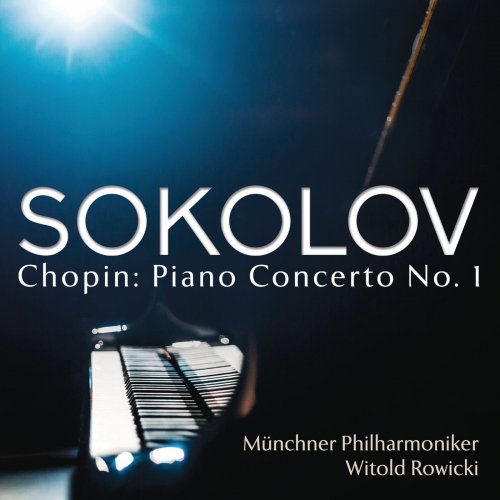 Grigory Sokolov - Chopin: Piano Concerto No. 1 (2016) Hi-Res