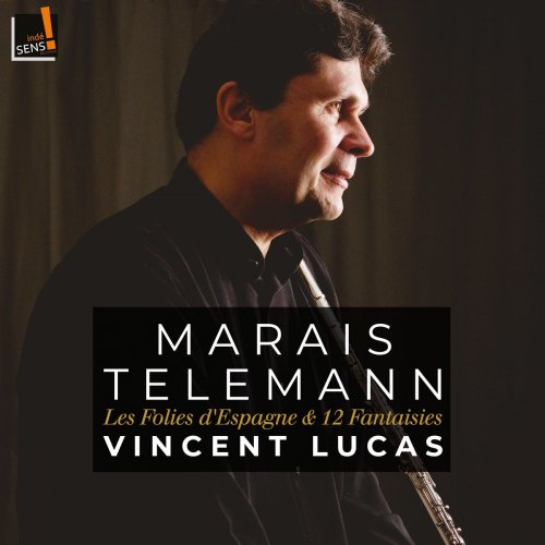 Vincent Lucas - Marais,Telemann: Les folies d'Espagne et 12 fantaisies (2020)