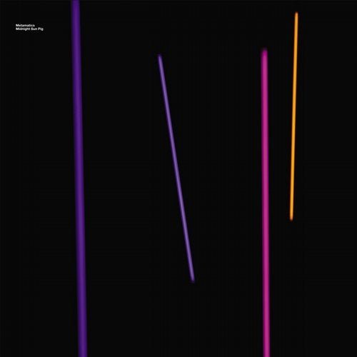 Metamatics - Midnight Sun Pig (2020)