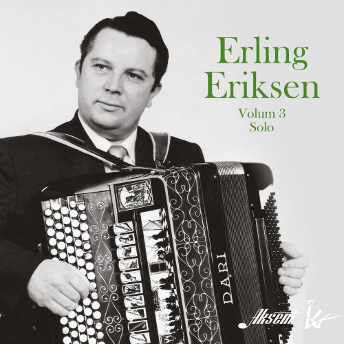 Erling Eriksen - Erling Eriksen, volum 3 - Solo (2020)