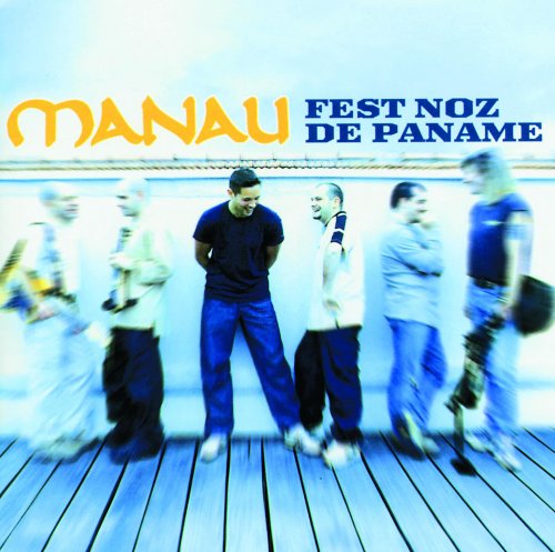 Manau - Fest Noz De Paname (2000)