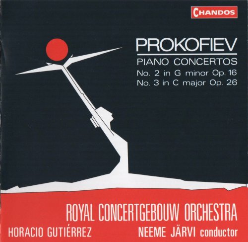 Horacio Gutiérrez, Neeme Järvi - Prokofiev: Piano Concertos Nos. 2 & 3 (1990)