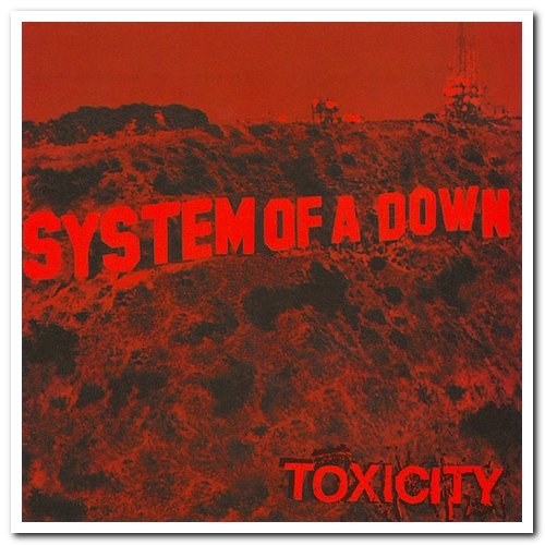 System of a Down - Toxicity [2CD Limited Edition] (2001/2002)