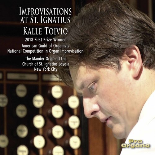 Kalle Toivio - Improvisations at St. Ignatius (2020)