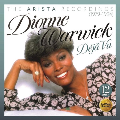 Dionne Warwick - Déjà Vu: The Arista Recordings 1979-1994 (2020)