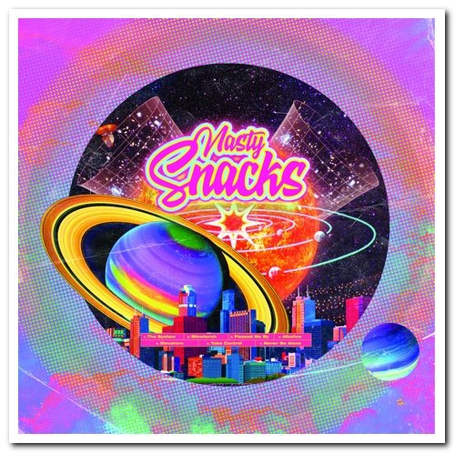 Nasty Snacks - Nasty Snacks (2018) [Hi-Res]