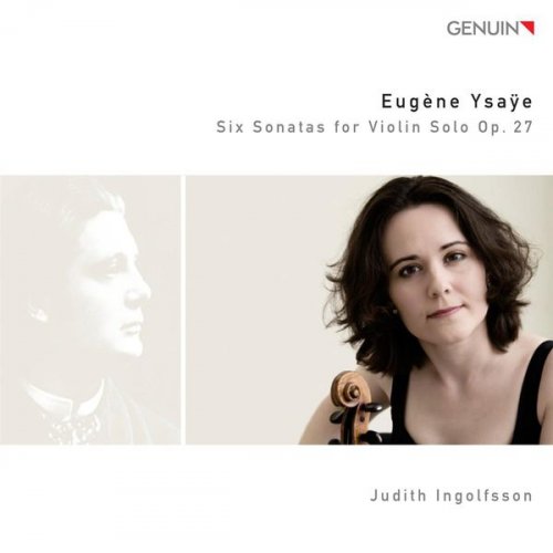 Judith Ingolfsson - Ysaye: 6 Sonatas for Violin Solo, Op. 27 (2011) [Hi-Res]