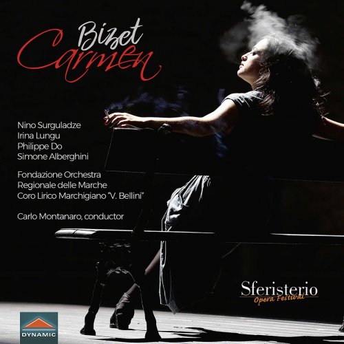 Orchestra Filarmonica Marchigiana & Carlo Montanaro - Bizet: Carmen, WD 31 (Live) (2020) [Hi-Res]