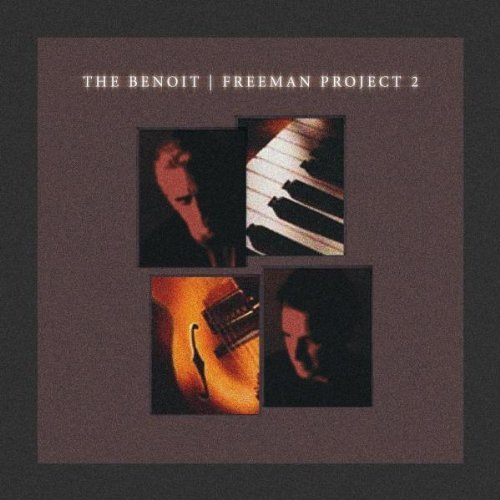 David Benoit & Russ Freeman - The Project 2 (2004)