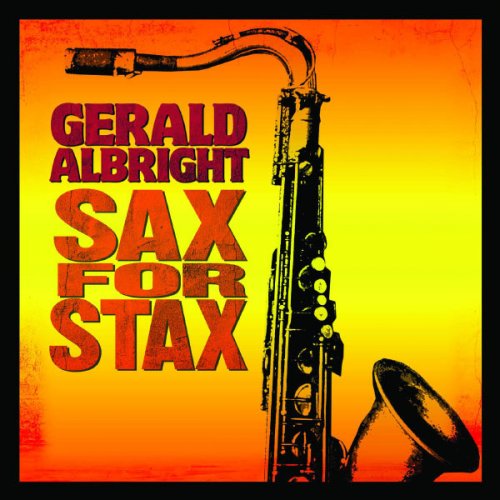 Gerald Albright - Sax For Stax (2008)