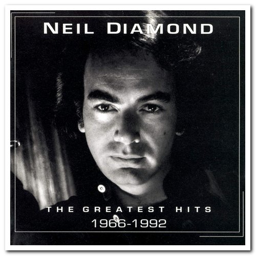 Neil Diamond - The Greatest Hits 1966-1992 [2CD Set] (1992)