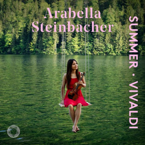 Arabella Steinbacher - Vivaldi: Violin Concerto in G Minor, Op. 8 No. 2, RV 315 "L'estate" (2020) [Hi-Res]