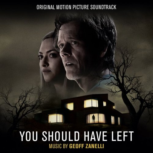 GEOFF ZANELLI - You Should Have Left (Original Motion Picture Soundtrack) (2020) [Hi-Res]