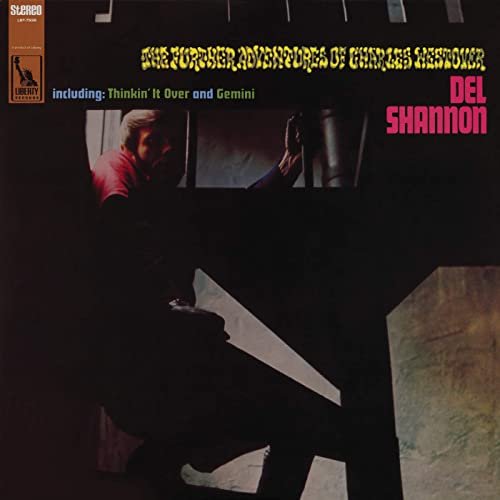 Del Shannon - The Further Adventures Of Charles Westover (Deluxe Edition) (1968/2020)