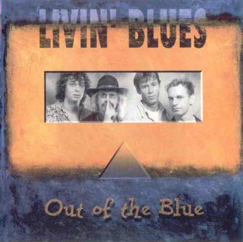 Livin' Blues - Out Of The Blue (1995/1998)