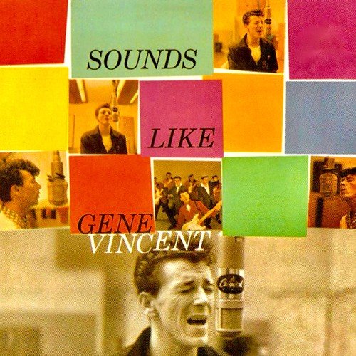 Gene Vincent - Sounds Like Gene Vincent (2020) [Hi-Res]