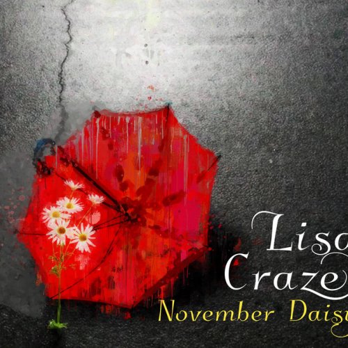 Lisa Craze - November Daisy (2018)