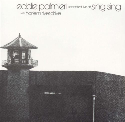 Eddie Palmieri - Recorded Live at Sing Sing (1972) FLAC