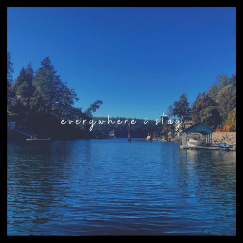 Lucas Drever - Everywhere I Stay (2020)