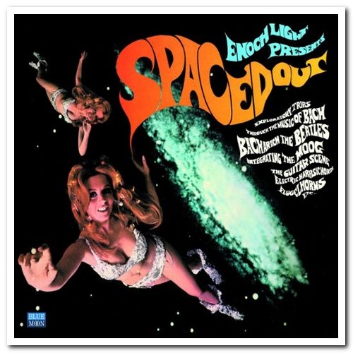 Enoch Light - Spaced Out & Charge! [Remastered] (2017)