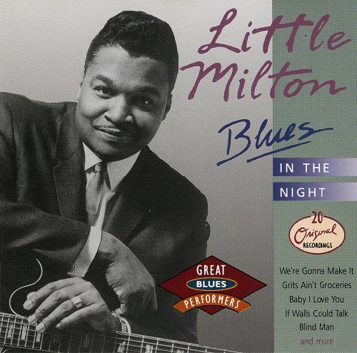 Little Milton - Blues in the Night (1991)